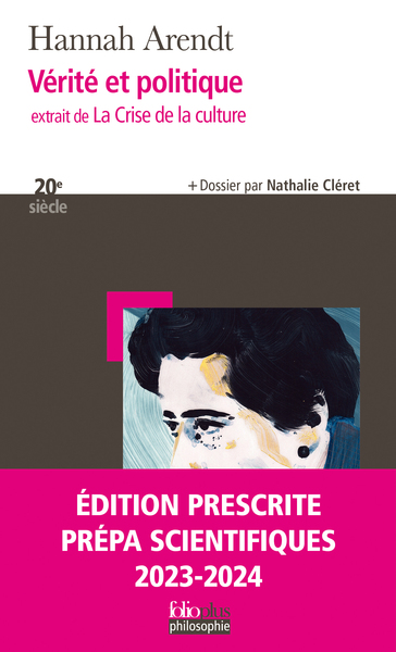 Vérité et politique - Hannah Arendt