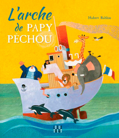 L'Arche de papy pêchou