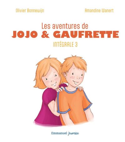 Les aventures de Jojo et Gaufrette - L'intégrale 3 - Olivier Bonnewijn