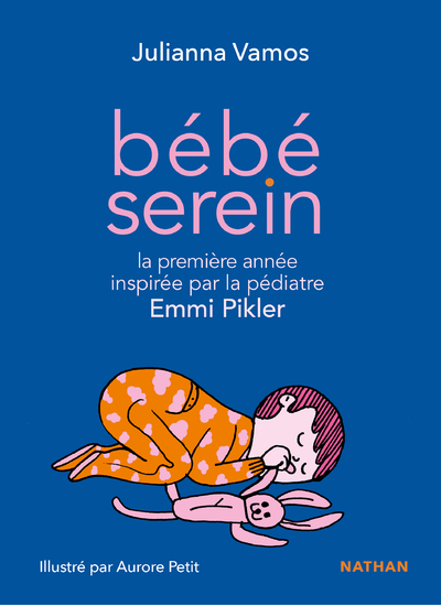 Bébé serein avec Emmi Pikler