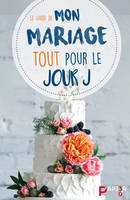 Le guide de mon mariage