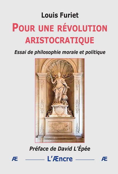 Pour une révolution aristocratique