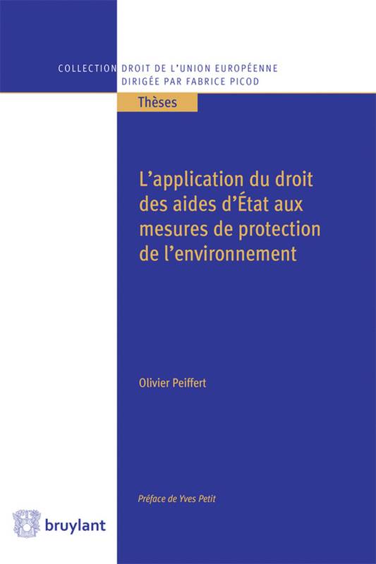 L'application du droit des aides d'État aux mesures de protection de l'environnement