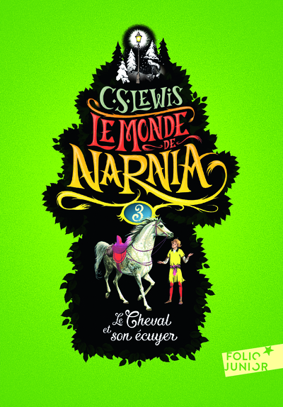 Le Monde de Narnia Volume 3