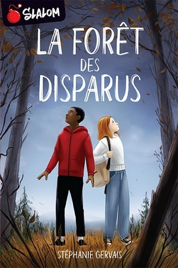 La Foret Des Disparus - Gervais Stephanie