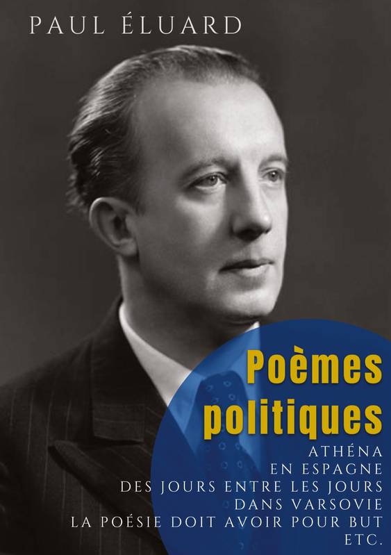 Poèmes politiques - Paul Éluard