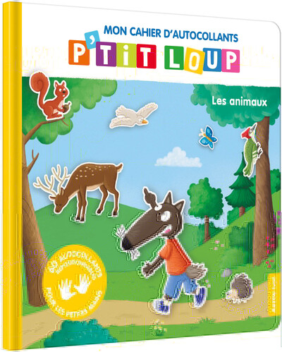 Mon Cahier D'Autocollants P'Tit Loup : Les Animaux