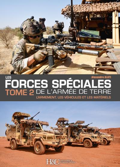 Les forces spéciales françaises de l'Armée de Terre - Volume 2