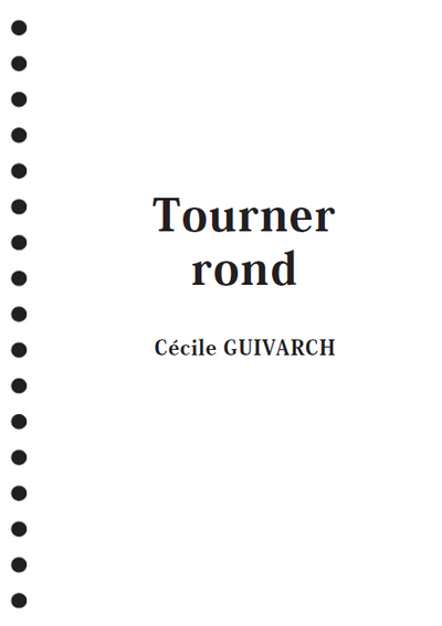 Tourner Rond