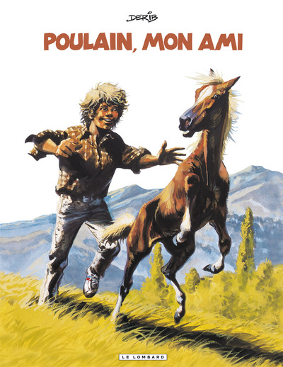 Poulain mon ami - Tome 0 - Poulain mon ami - Derib