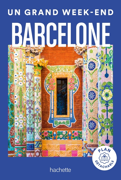 Barcelone Guide Un Grand Week-end - Divry, Barbara