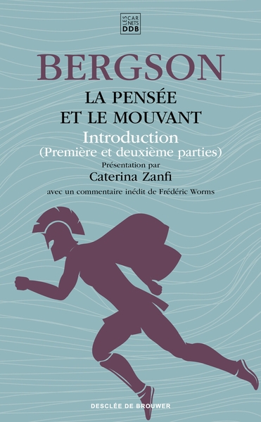 La Pensée Et Le Mouvant, Introduction (Première Et Deuxième Parties)