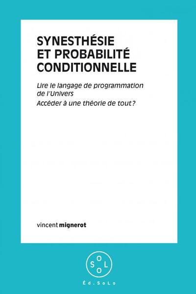 Synesthésie probabilité conditionnelle - Vincent Mignerot