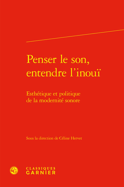 Penser le son, entendre l'inouï