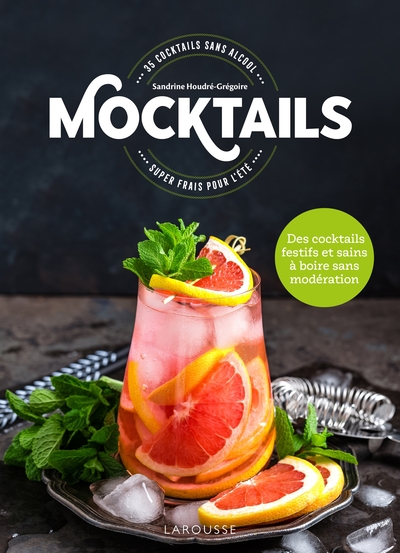 Mocktails / 35 cocktails sans alcool super frais pour l'été