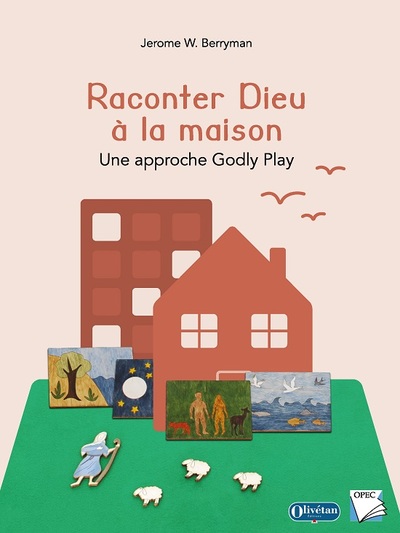 Raconter Dieu à la maison - Jerome BERRYMAN