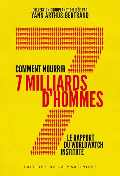 Comment Nourrir 7 Milliards D'Hommes