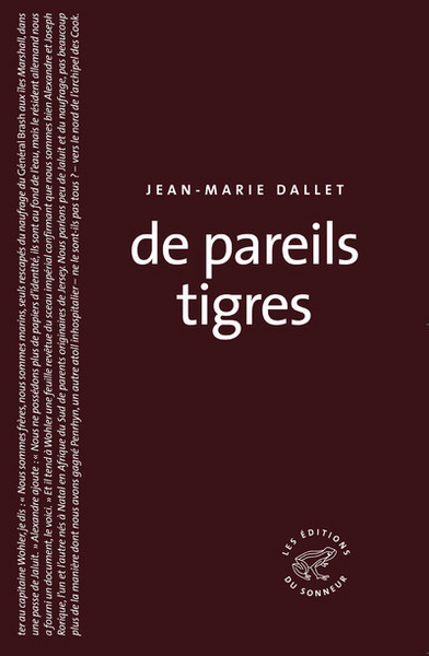 De pareils tigres - Jean-Marie Dallet