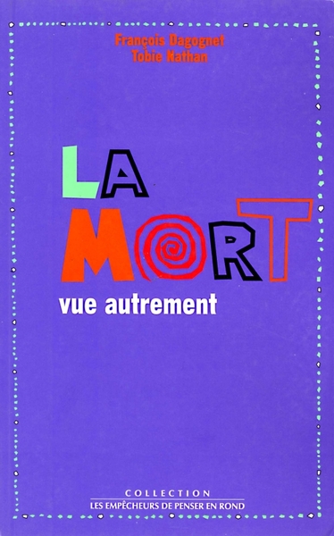 La Mort vue autrement