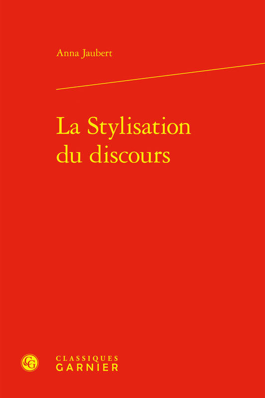 La Stylisation du discours