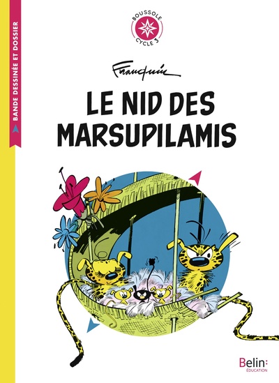 Le Nid Des Marsupilamis, Boussole Cycle 3