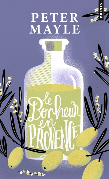 Le Bonheur en Provence