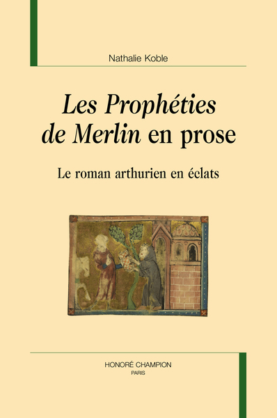 92 - Les prophéties de Merlin en prose - Nathalie Koble