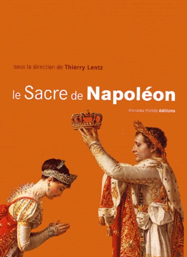 Le Sacre De Napoleon Sous Coffret