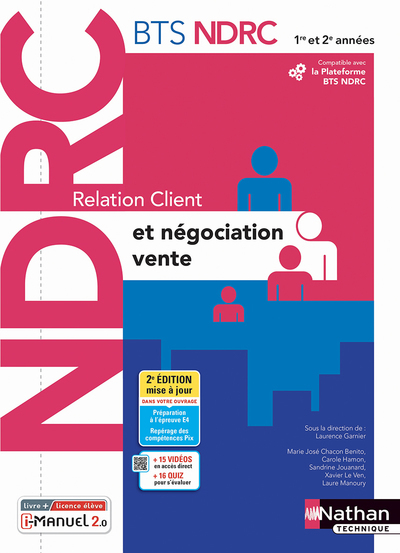 Relation Client Et Négociation-Vente - Bts Ndrc 1Ère Et 2Ème Années - Livre + Licence Élève - 2022