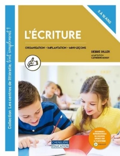 Écriture (Coll Centres Litteratie), Collection Les Centres De Littératie - Débbie Diller, Catherine Boissy