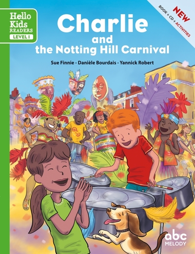 Charlie and the Notting Hill Carnival - Danièle Bourdais