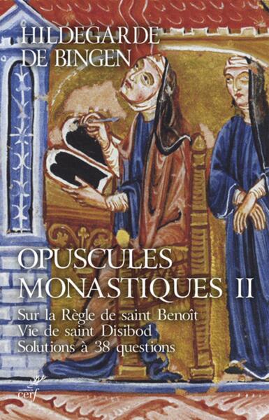 Opuscules monastiques - Volume 2