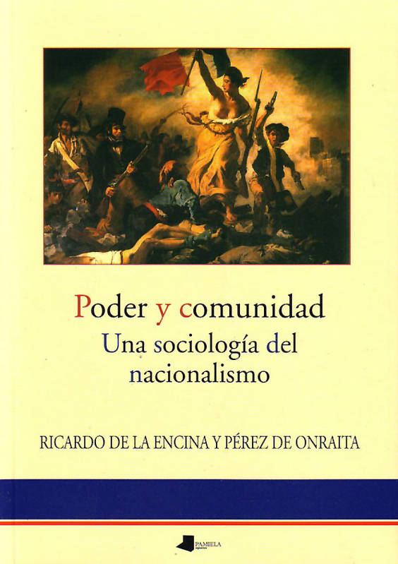 Poder Y Comunidad - Una Sociologia Del Nacionalismo