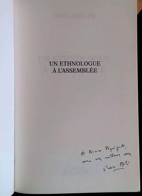 Un ethnologue à l'Assemblée