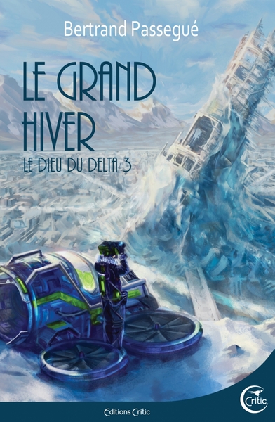 Le Dieu du delta Volume 3