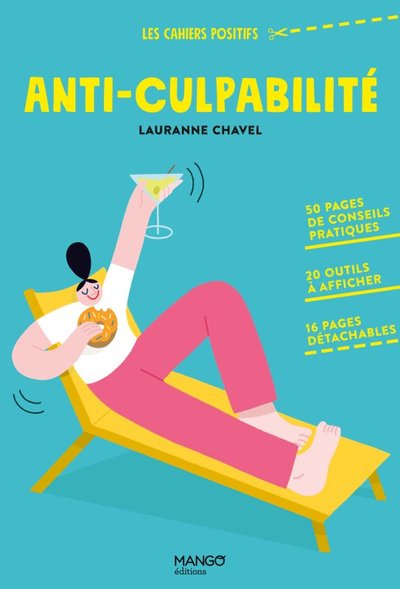 Anti-culpabilité - Lauranne Chavel