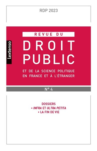 Revue du droit public et de la science politique en France et à l'étranger N°4-2023