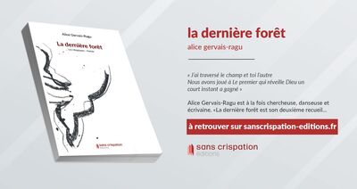 La Dernière Forêt