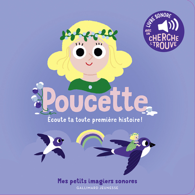 Poucette, Écoute Ta Toute Première Histoire !