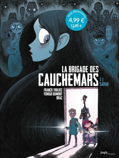 La brigade des cauchemars Volume 1