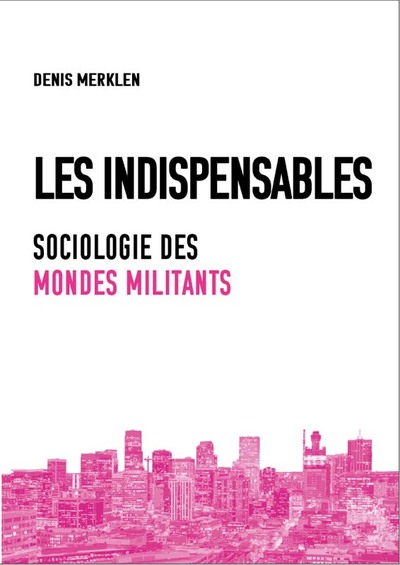 Les indispensables - Denis Merklen