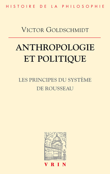 Anthropologie et politique - Victor Goldschmidt