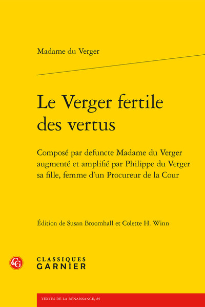 Le Verger fertile des vertus - Madame du Verger