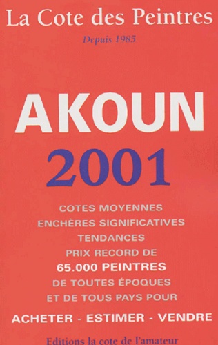 2001 - La cote des peintres depuis 1985.