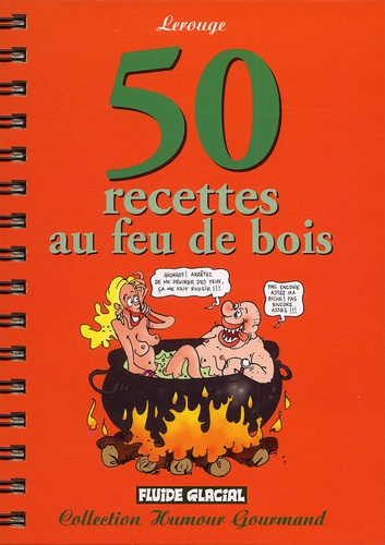 50 recettes au feu de bois