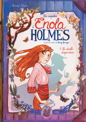 Les enquêtes d'Enola Holmes Volume 1