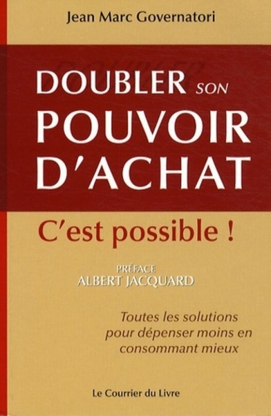 Doubler son pouvoir d'achat - C'est possible