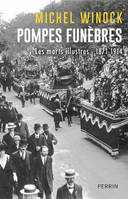 Pompes funèbres 1871-1914