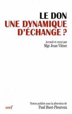 Le Don, une dynamique d'échange ?