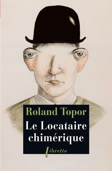 Le Locataire Chimérique - Roland Topor